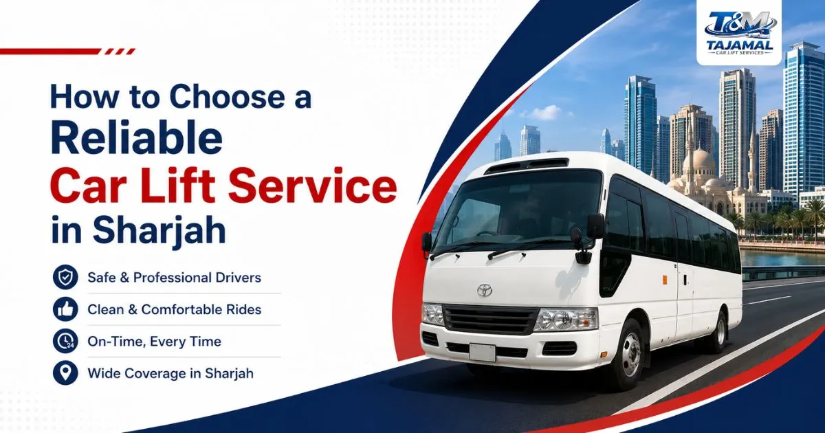 How to Choose a Reliable Car Lift Service in Sharjah