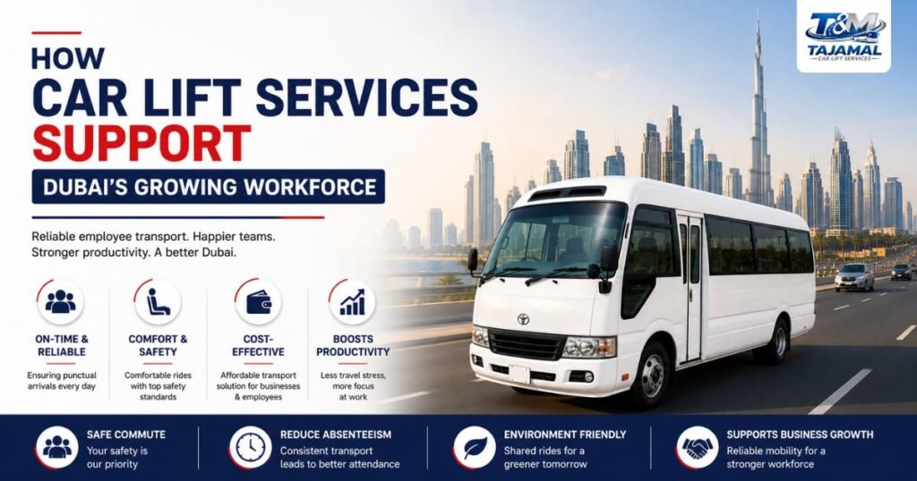 How Car Lift Services Support Dubai's Growing Workforce
